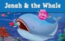 Jonah & The Whale -- Bible Pop-Up - Book