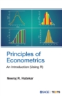 Principles of Econometrics : An Introduction (Using R) - Book