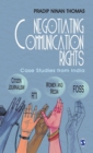 Negotiating Communication Rights : Case Studies from India - Book