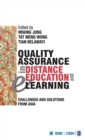 Quality Assurance in Distance Education and E-learning : Challenges and Solutions from Asia - Book