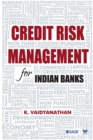 Credit Risk Management for Indian Banks - Book