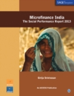 Microfinance India : The Social Performance Report 2013 - Book