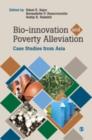 Bio-innovation and Poverty Alleviation : Case Studies from Asia - Book