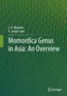 Momordica genus in Asia - An Overview - eBook