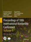 Proceedings of 10th International Kimberlite Conference : Volume One - eBook