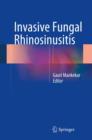 Invasive Fungal Rhinosinusitis - eBook