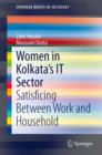 Women in Kolkata's IT Sector : Satisficing Between Work and Household - eBook
