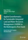 Applied Geoinformatics for Sustainable Integrated Land and Water Resources Management (ILWRM) in the Brahmaputra River basin : Results from the EC-project BRAHMATWINN - eBook