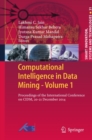 Computational Intelligence in Data Mining - Volume 1 : Proceedings of the International Conference on CIDM, 20-21 December 2014 - eBook
