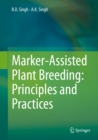 Marker-Assisted Plant Breeding: Principles and Practices - eBook