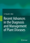 Recent Advances in the Diagnosis and Management of Plant Diseases - eBook