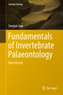 Fundamentals of Invertebrate Palaeontology : Macrofossils - eBook