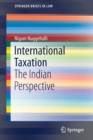 International Taxation : The Indian Perspective - Book