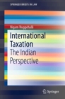 International Taxation : The Indian Perspective - eBook