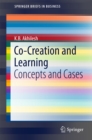 Co-Creation and Learning : Concepts and Cases - eBook