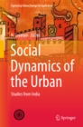 Social Dynamics of the Urban : Studies from India - eBook