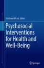 Psychosocial Interventions for Health and Well-Being - eBook