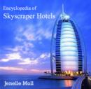 Encyclopedia of Skyscraper Hotels - eBook