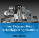 Fuel Cells and their Technological Applications - eBook