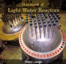 Handbook of Light Water Reactors - eBook