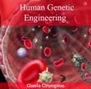 Human Genetic Engineering - eBook
