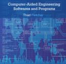 Computer-Aided Engineering Softwares and Programs - eBook