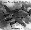 Fighter Aircrafts of World War II - eBook