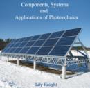 Components, Systems and Applications of Photovoltaics - eBook