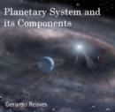 Planetary System and its Components - eBook