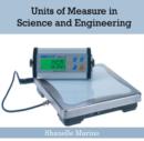 Units of Measure in Science and Engineering - eBook