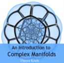 Introduction to Complex Manifolds, An - eBook