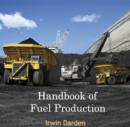 Handbook of Fuel Production - eBook