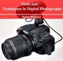 Tools and Techniques in Digital Photography - eBook