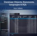 Database Objects, Statements, Languages & SQL - eBook