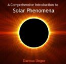Comprehensive Introduction to Solar Phenomena, A - eBook