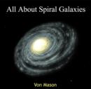 All About Spiral Galaxies - eBook