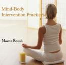 Mind-Body Intervention Practices - eBook