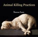 Animal Killing Practices - eBook