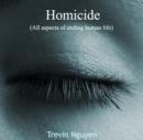 Homicide (All aspects of ending human life) - eBook