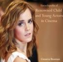 Encyclopedia of Renowned Child and Young Actors in Cinema - eBook