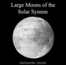Large Moons of the Solar System - eBook
