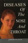 Diseases of the Nose & Throat - Book