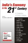 India's Economy in the 21st Century : A Collection of Select Articles - Book