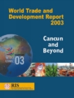 World Trade and Development Report 2003 : Cancun and Beyond - Book