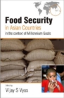 Food Security in Asian Countries : In the Context of Millennium Goals - Book