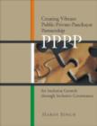 Creating Vibrant Public-Private-Panchayat Partnership (PPPP) for Inclusive Growth through Inclusive Governance - Book