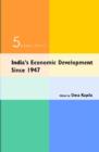 India's Economic Development Since 1947 : 5th Edition, 2010-11 - Book