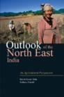 Outlook of the North East India : An Agricultural Perspective - Book