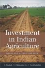 Investment in Indian Agriculture : Macro and Micro Evidences - Book