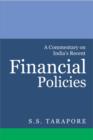 A Commentary on India’s Recent Financial Policies - Book
